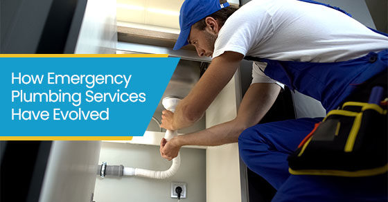 How emergency plumbing services have evolved